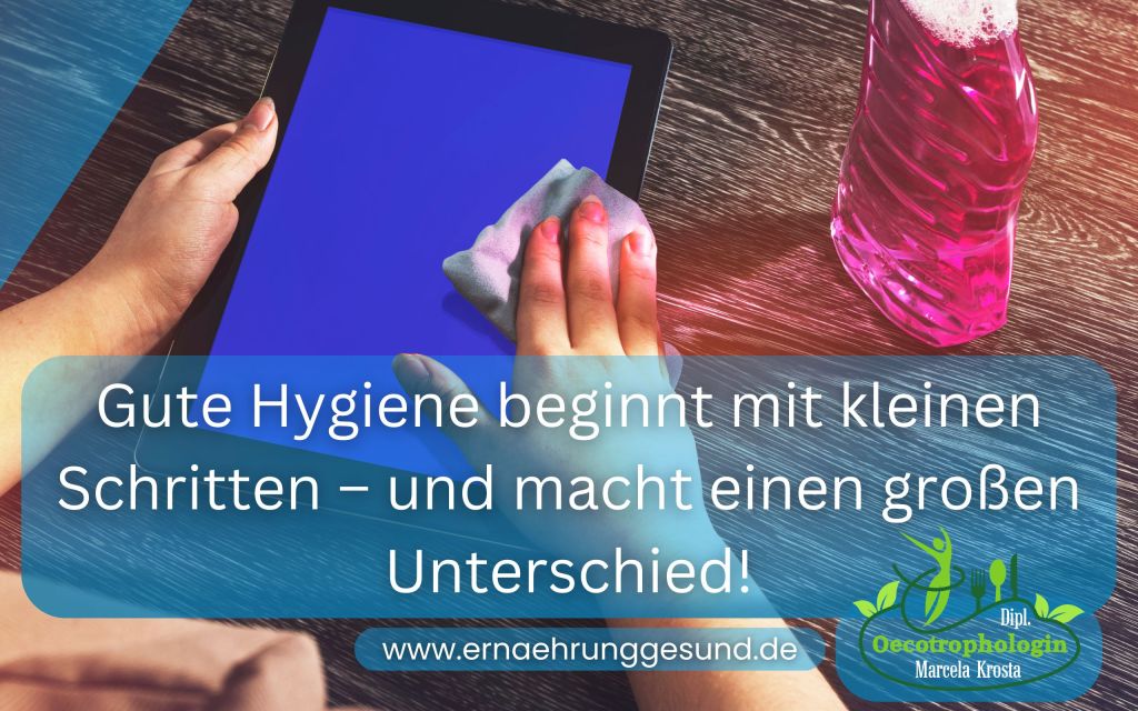 Hygienemaßnahmen für mehr Lebensqualität
